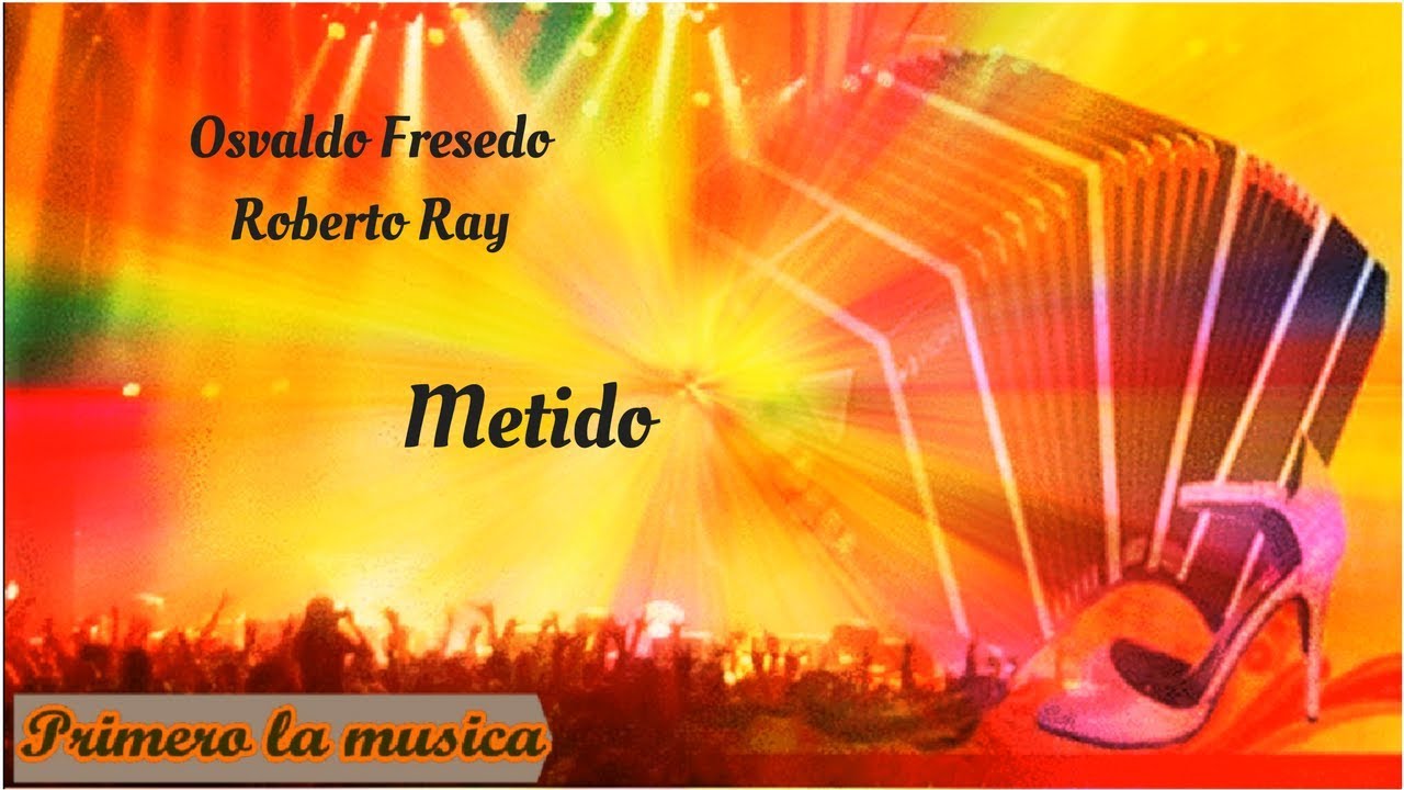 Osvaldo Fresedo  Roberto Ray     Metido 1931