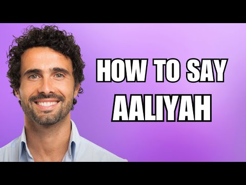 How To Pronounce Aaliyah (Correctly)