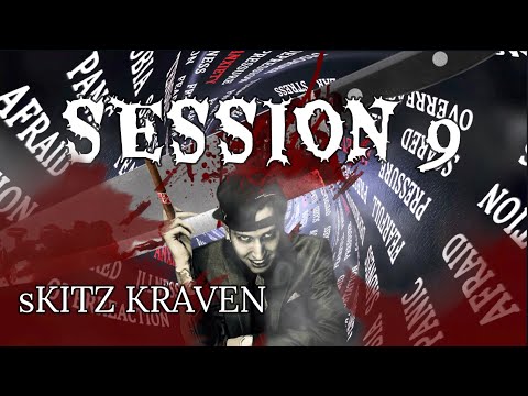 sKitz Kraven - “Session 9" [Lyrics] Showroom Partners Entertainment @skitzkraven
