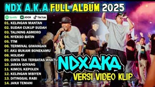 Download lagu NDX AKA FULL ALBUM TERBARU VIRAL 2025 | KELINGAN MANTAN, SUDAH CUKUP SUDAH mp3 Download lagu NDX AKA FULL ALBUM TERBARU VIRAL 2025 | KELINGAN MANTAN, SUDAH CUKUP SUDAH mp3