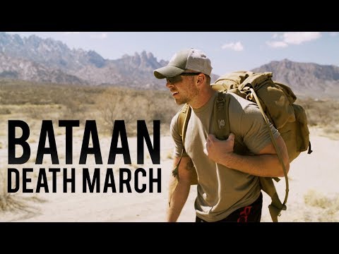 THE BATAAN MEMORIAL DEATH MARCH | 26 Miles - 48 Pounds - 7 Hours