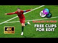 Cristiano Ronaldo vs Spain | Pack clips | 4k clips for edit 60fps