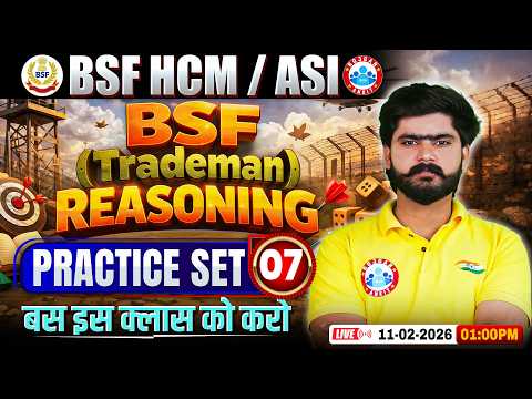 BSF Reasoning Classes | BSF HCM Reasoning Practice Set - 07 | Reas For BSF Tradesman By Kuldeep Sir