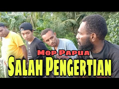 mop-papua-cerita-lucu-terbaru-2021-salah-pengertian