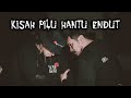 Kisah Pilu Hantu Endut DMS Penelusuran