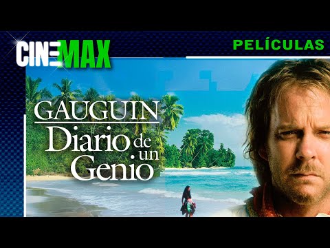 Gauguin - Diario de un Genio -- Aventura/Biografía -- 📽️🌟CineMax Películas