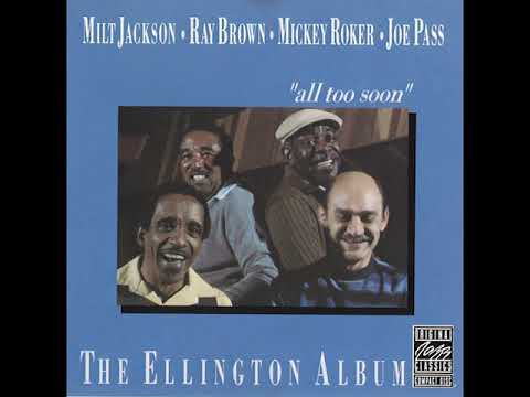 Milt Jackson & Ray Brown & Mickey Roker & Joe Pass -  In A Sentimental Mood