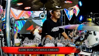 Download lagu ( COVER KENDANG ) BRODIN - BOLEH SAJA AGENG MUSIC ARKAS JOMBANG mp3