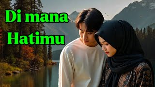 Download lagu Di Mana Hatimu - fadhil music / Lagu sedih/Pop minang -Slow rock/ lagu melayu  mp3