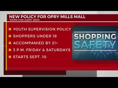 Opry Mills to require adult supervision for underage shoppers