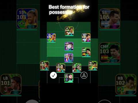 Best formation for possession Game 🎯#efootball