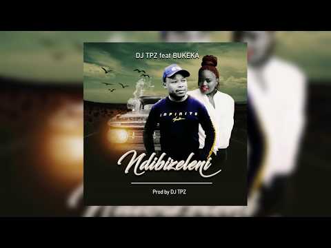 Dj TPZ Feat. Bukeka - Ndibizeleni