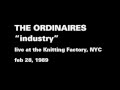 The Ordinaires "Industry" live, 1989