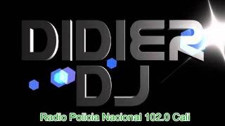 DIDIER DJ CALI ´´SALSA GOLPE 23´´RADIO POLICIA NACIONAL 102.0 F.M.avi