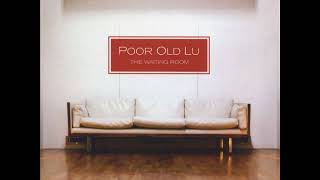 11 •  Poor Old Lu - Revolve   (Demo Length Version)