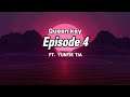 Queen Key Episode 4 Ft Yuntie Tia