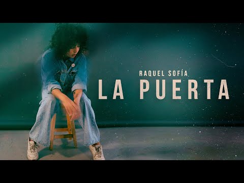 Raquel Sofía - La Puerta (Official Video)