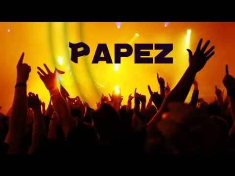 Papez - Just Feel It