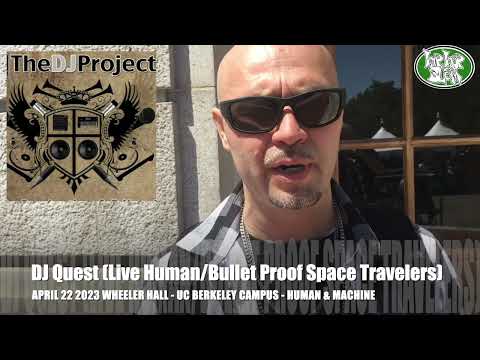DJ Quest interview @ UCB's Human & Machine (4/22/23 HipHopSlam)