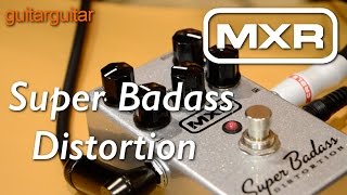 Video thumbnail for MXR M75 Super Badass Distortion by GUITARGUITAR