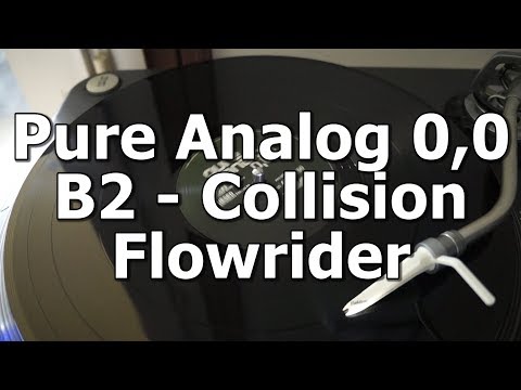Pure Analog 0,0 - B2 - Collision - Flowrider