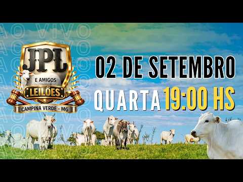 JPL e Amigos Leilões  Campina Verde MG - 02 de Setembro 2026