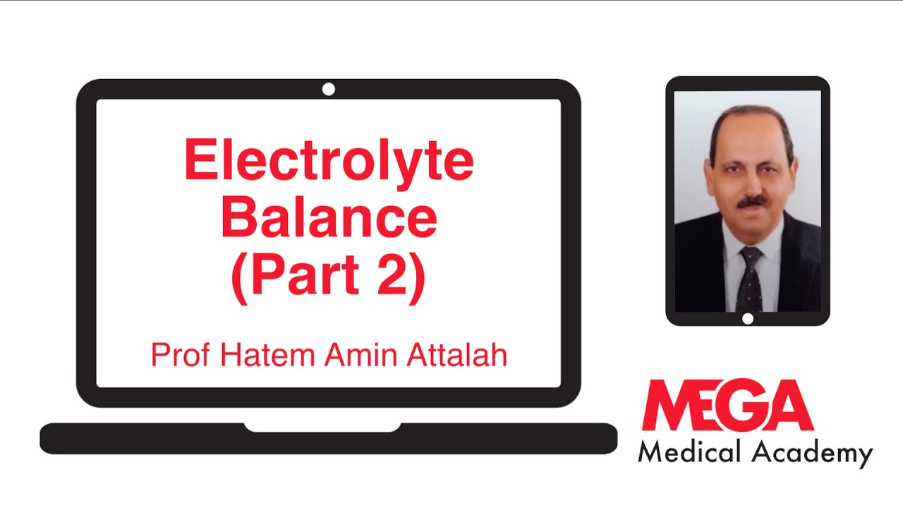 Electrolyte Balance Part 2