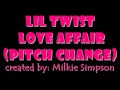 Lil twist Ft Lil wayne Love affair with lyrics 
