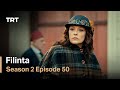 Filinta Season 2 - Episode 50 (English subtitles)