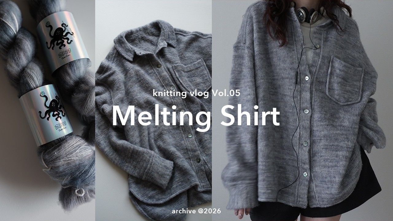 [Knitting vlog ep5] 初めてのウェアを編みました🧶｜Melting Shirt｜毛糸屋さん｜お菓子作りやセルフネイルをする日常｜棒針編み