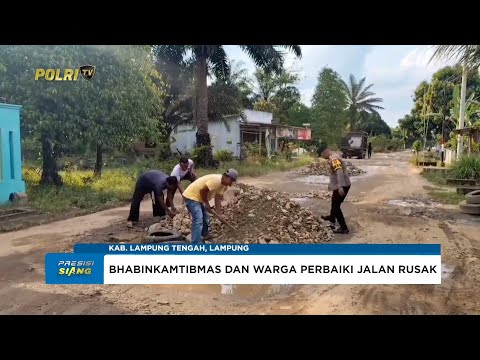 BHABINKAMTIBMAS POLSEK BANGUN REJO POLRES LAMPUNG TENGAH BERSAMA WARGA PERBAIKI JALAN RUSAK
