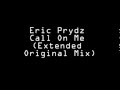 Eric Prydz - Call On Me (Extended Original Mix ...