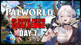New Playthrough with NO Global Palbox! Day 7