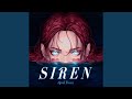 Siren (feat. Ryan King & Hubcap Jones)
