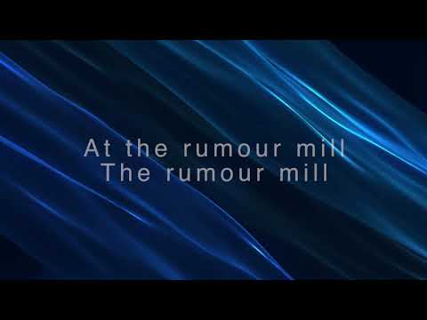 Rumour Mill~Heritage Singers~lyric video