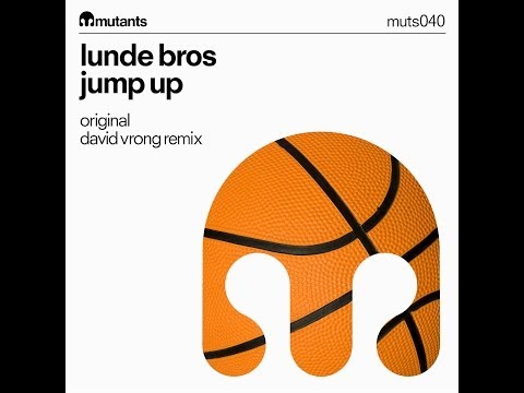Lunde Bros - Jump Up - Mutants Preview