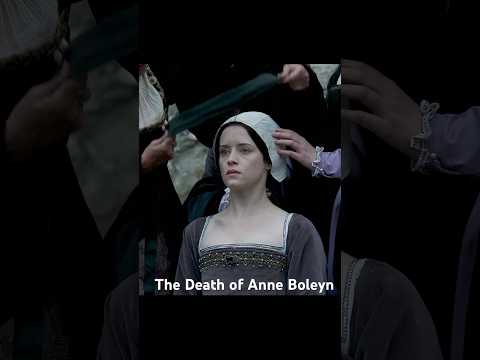The Death of Anne Boleyn#anneboleyn #history #shorts #shortvideo #series #foryou