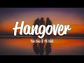 Taio Cruz - Hangover (Lyrics) ft. Flo Rida