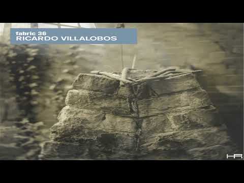 fabric 36 - Ricardo Villalobos (2007) [Continuous Mix]