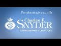 Charles F. Snyder Funeral Homes & Crematory Pre-planning