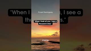 Starry-Eyed Love: Finding Constellations in Each Other Ernest Hemingway #love #shorts