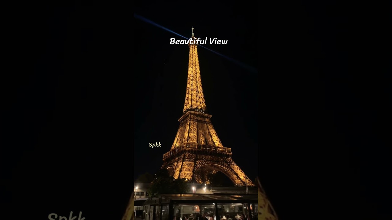🗼 Nighttime River Cruise Past The Eiffel Tower ✨#beautifulview #shorts #eiffeltower #travel #viral