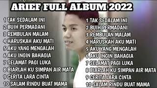Download lagu ARIEF FULL ALBUM 2022 TAK SEDALAM INI BUIH JADI PE... mp3