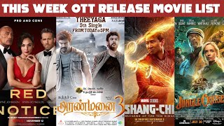 SK Times: Back to Back OTT Release - Aranmanai 3, Shang-Chi, Jungle Cruise, RED Notice, OTT Release