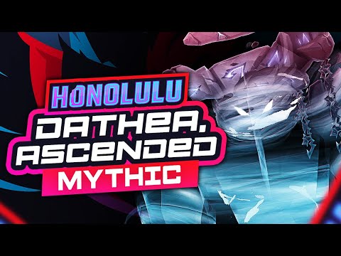 Dathea, Ascended Mythic - Honolulu Guild
