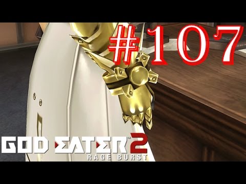 God Eater 2: Rage Burst - Part 107 - Difficulty 7 - Twisted Visage