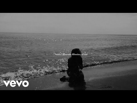 Natalia Lafourcade - Alfonsina y El Mar (Letra/Lyrics)