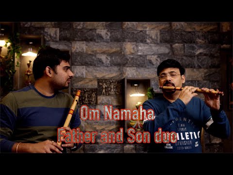 Om Namaha Flute cover  | Father and Son duo | Nagaraju and Lalit| Illayaraja |