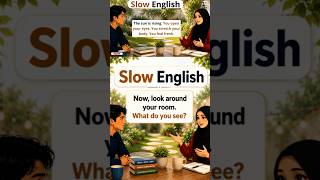 Slow English  Practice #englishforbeginners