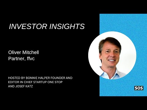 Investor Insights with Oliver Mitchell Partner ffvc - YouTube